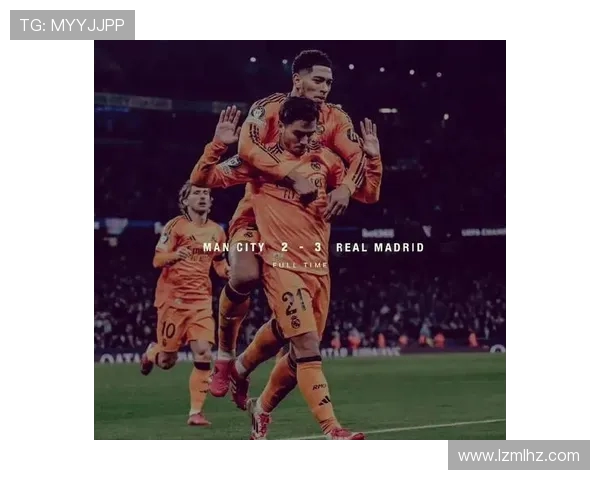 曼城与皇马巅峰对决直播全程回顾精彩瞬间与战术分析