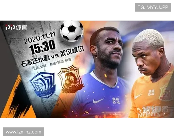 深圳与石家庄永昌对决前瞻分析双方实力与战术布局的深度剖析 深圳与石家庄永昌对决前瞻分析双方实力与战术布局的深度剖析